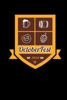 Octoberfest 2019: Wochenplaner A5 - Lustige Geschenk Tracht Bier Brauer - Vatertagsgeschenk 1079733159 Book Cover