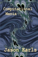 Computational Mania 1312834870 Book Cover