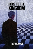 HEIRS TO THE KINGDOM 1967767041 Book Cover