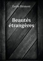 Beautes Etrangeres 5518983565 Book Cover