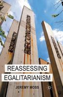 Reassessing Egalitarianism 1349481440 Book Cover