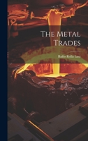 The Metal Trades 1341113388 Book Cover