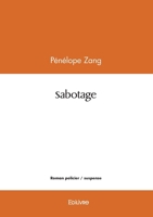 Sabotage (French Edition) 2414626631 Book Cover