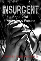 Insurgent 0979411491 Book Cover