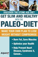 Get Slim and Healthy With The Paleo Diet: Discover the Stone Age Diet 2359340808 Book Cover