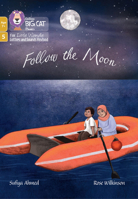 Follow the Moon: Phase 5 Set 3 (Big Cat Phonics for Little Wandle Letter) 0008552037 Book Cover