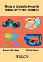Theory of Laminated Composite Doubly-Curved Shell Structures 889385001X Book Cover
