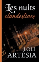 Les nuits clandestines (BOOKS ON DEMAND) (French Edition) 2322191744 Book Cover
