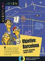 Aventura Joven: Objetivo: Barcelona + Mp3 audio download (A1) 8416057265 Book Cover