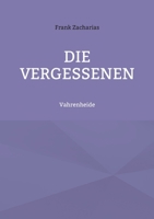 Die Vergessenen: Vahrenheide (German Edition) 3769328515 Book Cover