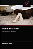 Rodzinna afera: Trzy pokolenia agorafobii 6202772751 Book Cover