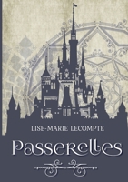 Passerelles (French Edition) 2322555916 Book Cover