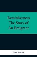 Reminiscences: The Story of an Emigrant; 9353298784 Book Cover