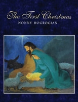 The First Christmas 1948730294 Book Cover