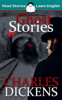 Ghost Stories: CEFR level B1 1914600010 Book Cover