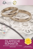 ISLAMISCHE ROMANTIK - Romance In Islam 6038329994 Book Cover