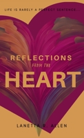 Reflections from the Heart: My Journey to Wholeness Through the Poetic B0F9Y5ZWKZ Book Cover