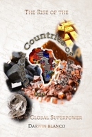 The Rise Of The United Countries Of Africa: Africa A New Global Superpower B0FHF6XPCZ Book Cover