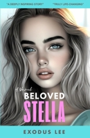 Beloved Stella B0DTY38GW1 Book Cover