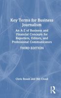 Key Terms for Business Journalism: An A-Z of Business and Financial Concepts for Reporters, Editors, and Professional Communicators 1041277334 Book Cover