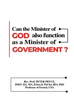 Can the Minister of God Also Function as a Minister of State? 1776376420 Book Cover