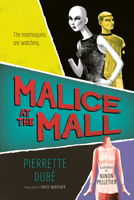 Malice at the Mall (Orca Shivers, 7) 1459842995 Book Cover