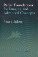 Radar Foundations for Imaging and Advanced Concepts 1891121227 Book Cover