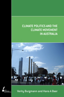 Climate Politics and the Climate Movement in Australia 0522861334 Book Cover
