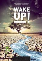 Wake Up!: God's Prophetic Calendar in Timelines and Feasts 9064512493 Book Cover