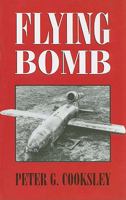 Flying bomb 0684162849 Book Cover