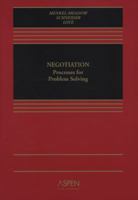 Negotiation: Processes for Problem-Solving 0735544417 Book Cover