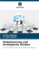 Globalisierung und strategische Studien (German Edition) 6207773330 Book Cover