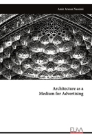 Architecture as a Medium for Advertising 9999337775 Book Cover