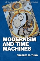 Modernism and Time Machines 147443133X Book Cover