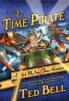 The Time Pirate 0312665490 Book Cover