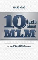 10 facts about MLM: What you need to know before you decide 6150025179 Book Cover