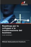 Roadmap per lo sviluppo e la trasformazione del business 6209302343 Book Cover