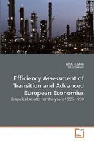 Efficiency Assessment of Transition and Advanced European Economies 3836459884 Book Cover
