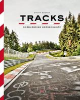 Tracks: Nurburgring North Loop 3768838099 Book Cover