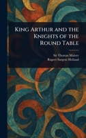 King Arthur and the Knights of the Round Table 1023182017 Book Cover