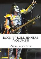 Rock 'N' Roll Sinners - Volume II 1492242705 Book Cover