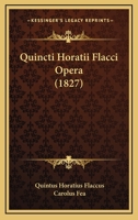 Quincti Horatii Flacci Opera 1165481006 Book Cover