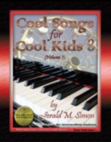 Cool Songs for Cool Kid (book 3) 0983556814 Book Cover