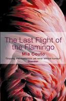 O último voo do flamingo 1852428139 Book Cover