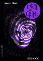 L’arme du crime 2897746009 Book Cover