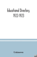 Educational directory, 1922-1923 9354036139 Book Cover