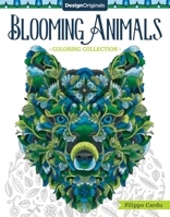 Blooming Animals (Filippo Cardu Coloring Collection) 1497202175 Book Cover