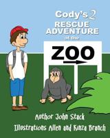 Cody's Rescue Adventure 1630663190 Book Cover