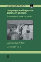 Language & Linguistic Origins in Bahrain 1138993018 Book Cover