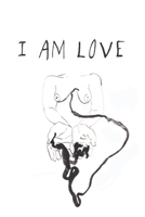 I AM LOVE B08L47S49Z Book Cover